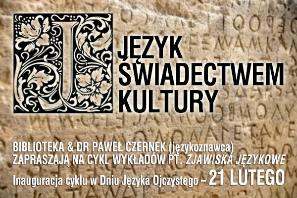 Plakat ilustrujący wydarzenie z ozdobnym inicjałem litery J na te inskrypcji wyrytej w kamieniu